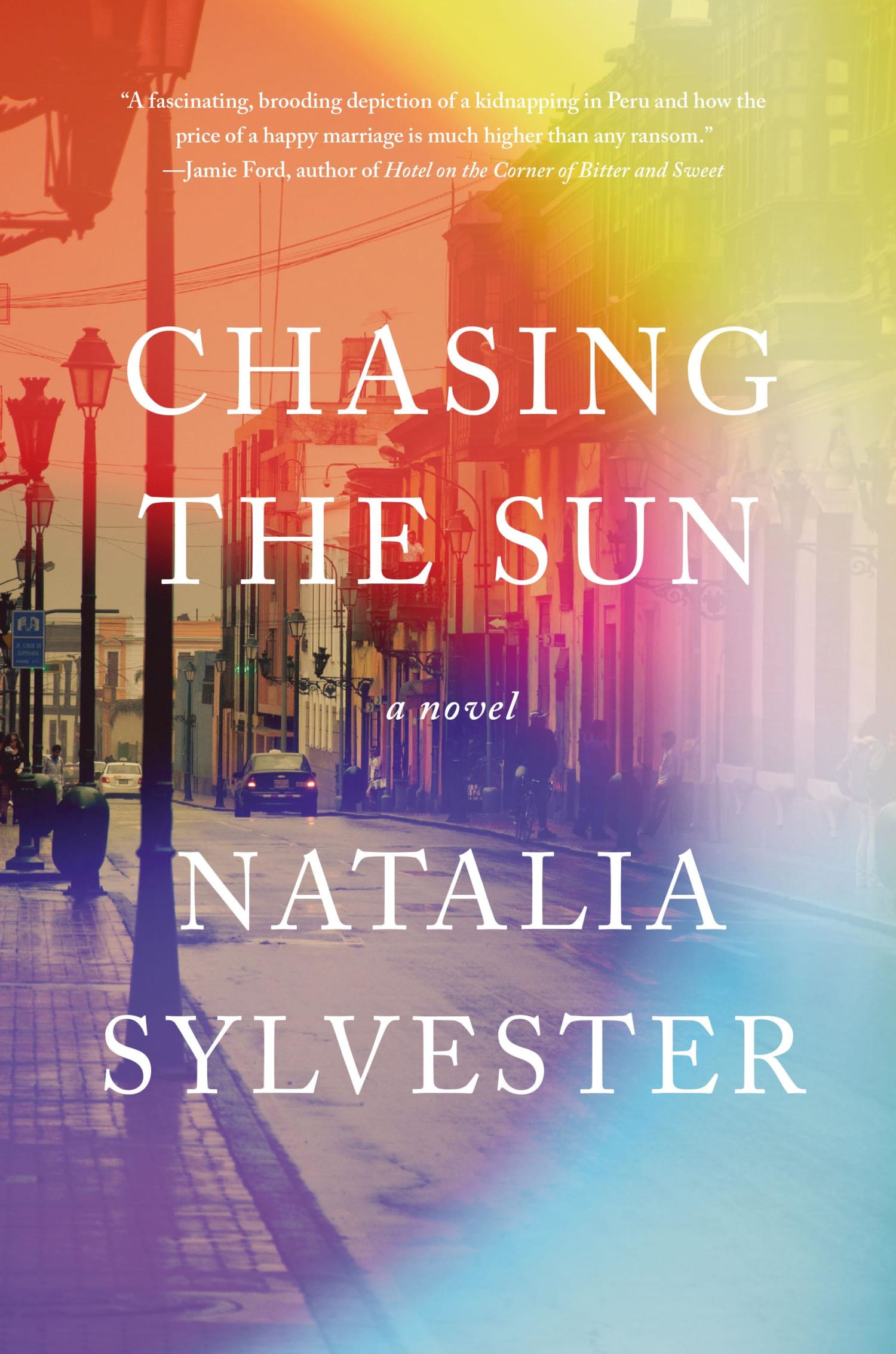 'Chasing the Sun' Novelist Influenced By Family Kidnapping in Peru
