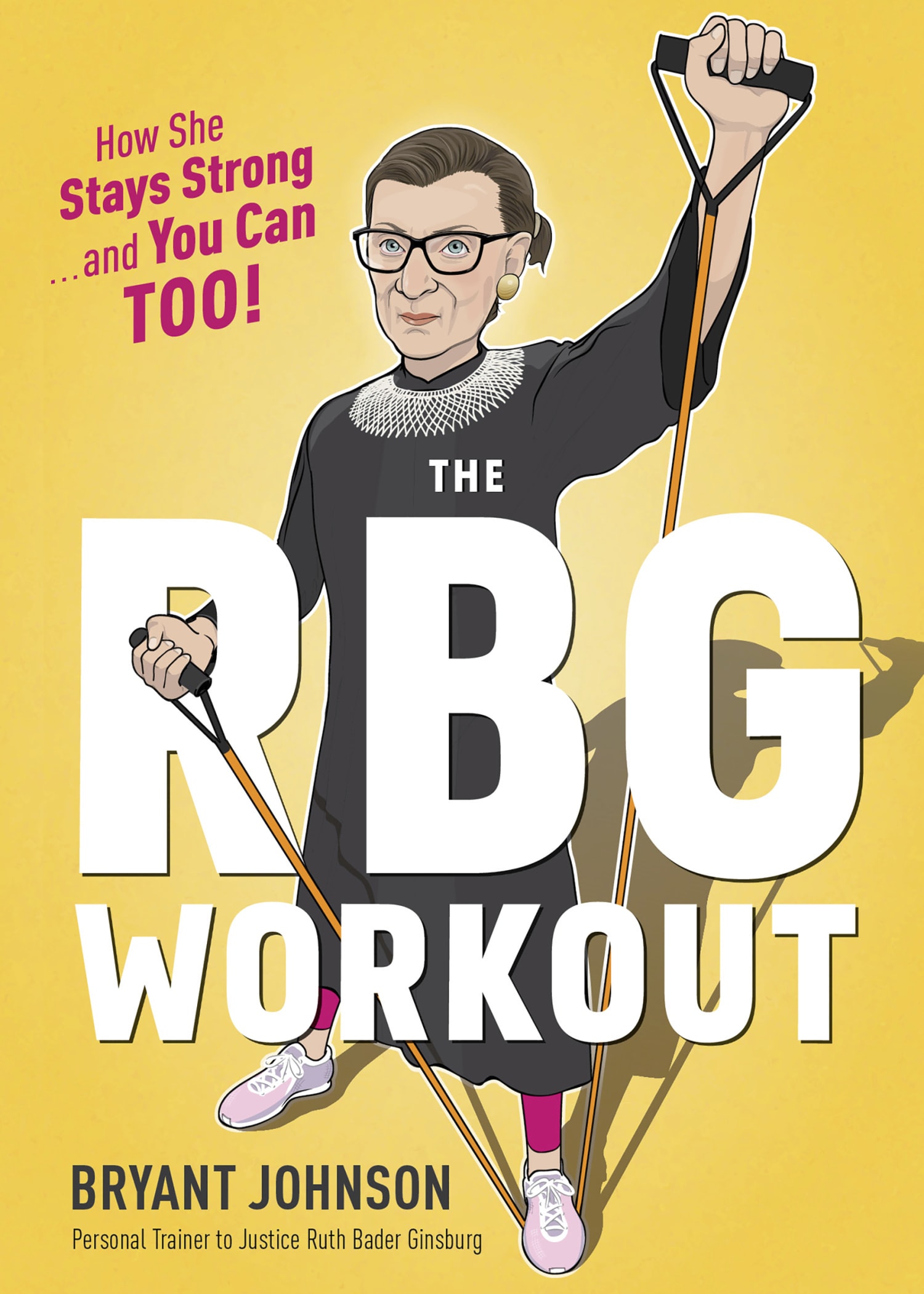 Supreme Strength: Justice Ginsburg's Workout Becomes a Book - NBC News1786 x 2500
