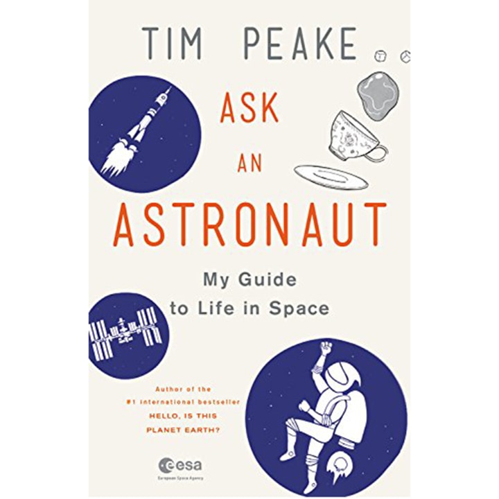 Ask an Astronaut My Guide to Life in Space
