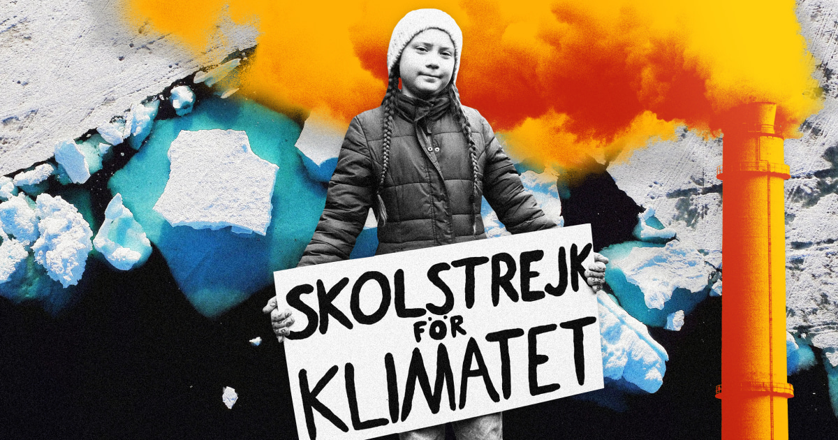 Greta Thunberg and mass protests defined the year in climate change - NBC News